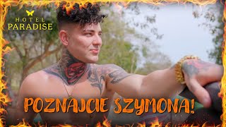 Poznajcie Szymona! 🔥 | Hotel Paradise