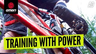 How To Train With Power | Cross Country Mountain Bike Training Hacks