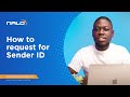 How to Request for Bulk SMS Sender ID - NALO Solutions Limited