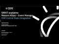 SWAT Explains Watson AIOps - Event Manager, ICD Integration