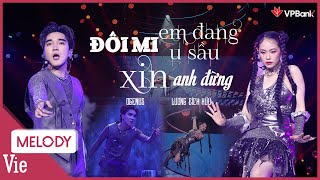 Lương Bích Hữu, OgeNus xuất thần với Mashup ĐÔI MI EM ĐANG U SẦU - XIN ANH ĐỪNG | Our Song Việt Nam