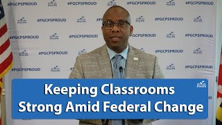 Keeping Classrooms Strong Amid Federal Change