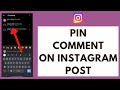 How to Pin Comment on Instagram Post (2022)