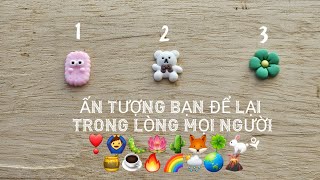 ẤN TƯỢNG BẠN ĐỂ LẠI TRONG LÒNG MỌI NGƯỜI ❣️🙆‍♂️🐛🪷🦠🌵🍀🐱🦊🐇🍯🍵☕️🔥🌈🌦🌍🌋