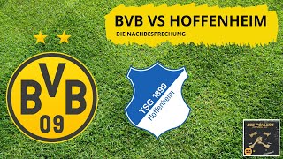 BVB vs. TSG Hoffenheim - Endlich vorbei! (Nachbesprechung)