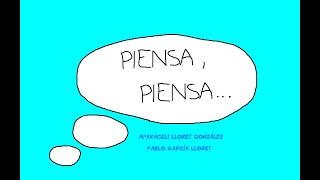 Piensa, piensa - Cuento musical