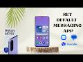 How To Change Default Messaging App On Samsung Galaxy A57 5G