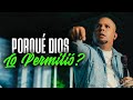 Por qué Dios lo permitió ? - Bryan Caro Oficial ►