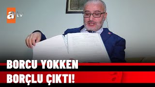 ÖZEL HABER - Tebligat oyunu borçlu çıkardı! “1 TL’lik borcum dahi yok” - atv Ana Haber 27 Şubat 2022