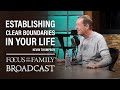 Establishing Clear Boundaries in Your Life - Kevin Thompson