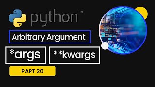 *args and **kwargs in Python Arbitrary Arguments & Default Parameters Python Tutorials for Beginners