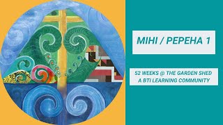 Mihi / Pepeha 1