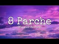 8Parche|Slowed+Reverb|Use headphonesforbetterexperience