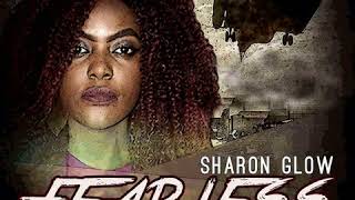 Sharon Glow - Fearless (Official Audio)