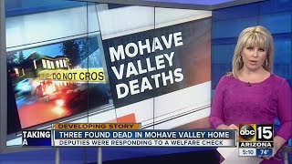 3 people found dead in Mohave Valley home
