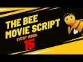 Typing Every Word of the Bee Movie Script Until I Finish It - [15]