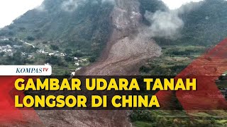 Gambar Udara Bencana Tanah Longsor di Sichuan China: Sekitar 30 Orang Hilang