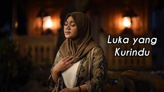 LUKA YANG KURINDU - MAHEN ( Cover by Fadhilah Intan )