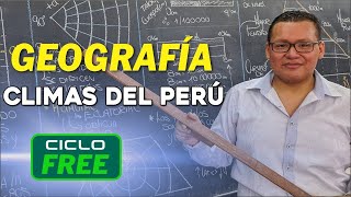 GEOGRAFÍA - Climas del Perú [CICLO FREE]