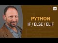 Python Tutorial - CONDITIONALS: if, else, elif