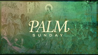 2023.04.02 | Worship on Palm Sunday