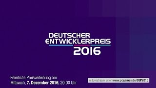 Deutscher Entwicklerpreis 2016: Livestream der Preisverleihung