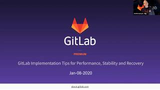 GitLab implementation tips for performance, stability and recovery - Evening Session