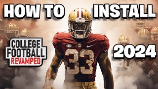The Ultimate Guide: Installing College Football Revamped 2024