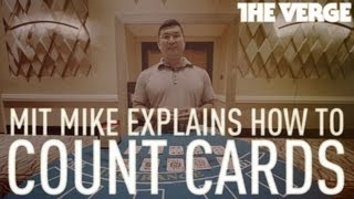 MIT Mike: How to count cards