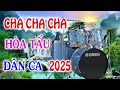 lk hòa tấu chacha dân ca cực hay mới nhất 2025 nhạc không lời