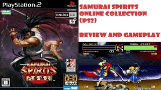 Samurai Spirits (Shodown) Online Collection Review and Gameplay (PS2)