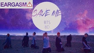 BTS (방탄소년단) - SAVE ME [8D USE HEADPHONE] 🎧