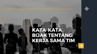 Kata-Kata Bijak tentang Kerja Sama Tim