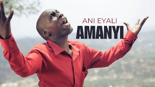 ANI EYALI AMANYI (ഔദ്യോഗിക വീഡിയോ - Tebifanana Richie)