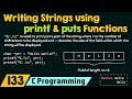 Writing Strings using printf and puts Functions