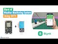 Temperature and Humidity Monitoring using DHT11 Sensor and Blynk IoT App | ESP8266 Blynk IoT