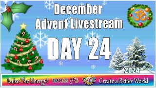 24th of December Advent LIVESTREAM