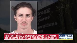 Soldier discharged from Fort Bragg was in touch with extremist groups