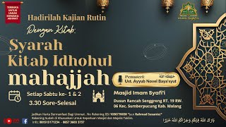 MENGENAL MANHAJ SALAF #IDHOHUL MAHAJJAH# AL USTADZ AYYUB NOFEL BAYA'SYUT. حَفِظَهُ ﷲُ