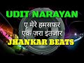 Aye Mere Humsafar Ek Zara Intazaar Udit Narayan Jhankar Beats Remix Song DJ Remix | instagram
