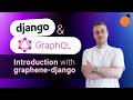 Django & GraphQL - intro with graphene-django!