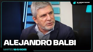 ENTREVISTA A ALEJANDRO BALBI | LA MAÑANA DEL FÚTBOL | 18/2/2025