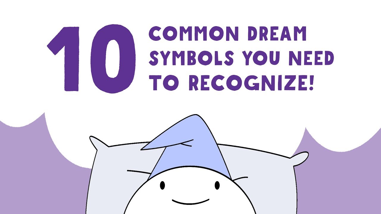 10 Common Dream Symbols You NEED To Recognize! - YouTube