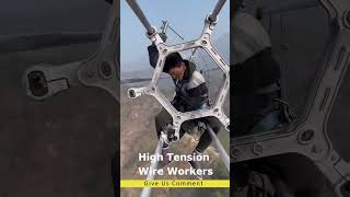 High Tension Wire Workers