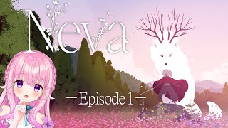 【Neva】ーオオカミと女剣士の冒険譚ー Episode１