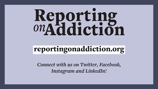 Tackling Addiction Stigma by Working with the Media