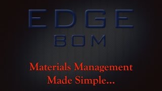 EDGE BOM Overview