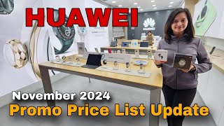 Huawei Promo Price List Update November 2024 | Huawei Pura 70 Series, MatePad Series, Huawei Watch