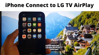 Connect iPhone to LG Smart TV - Airplay