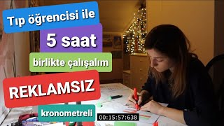 REKLAMSIZ, KRONOMETRELİ 5 SAAT Birlikte Çalışalım 👩‍⚕️